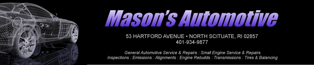 Mason's Automotive and Racing Specialists - 53 Hartford Avenue, North Scituate, RI 02857